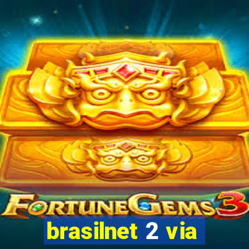 brasilnet 2 via